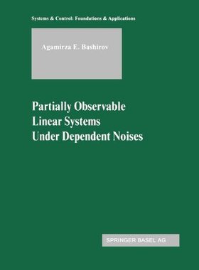 【预售】Partially Observable Linear Systems Under Depe...