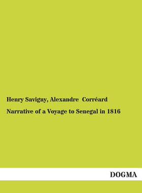 【预售】Narrative of a Voyage to Senegal in 1816