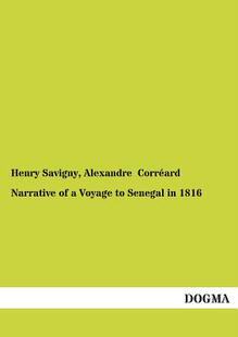 【预售】Narrative of a Voyage to Senegal in 1816