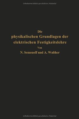 【预订】Die Physikalischen Grundlagen Der El...