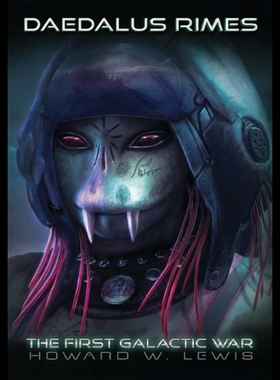 【预售】Daedalus Rimes - The First Galactic War