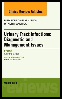 【预售】Urinary Tract Infections, an Issue of Infectious