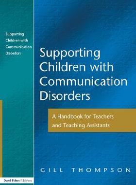 【预售】Supporting Communication Disorders: A Handbook...