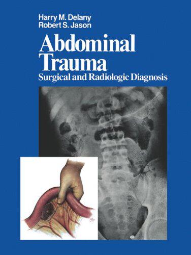【预售】Abdominal Trauma: Surgical and Radiologic Diagnosis