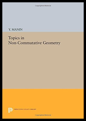 预售 【】Topics in Non-Commutative Geometry