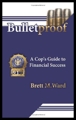 【预售】Bulletproof: A Cop's Guide to Financial Success