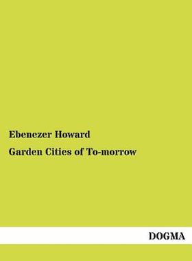【预售】Garden Cities of To-Morrow