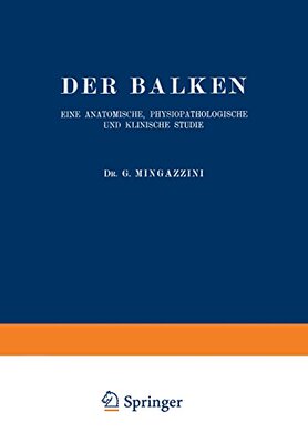 【预订】Der Balken: Eine Anatomische, Physio...