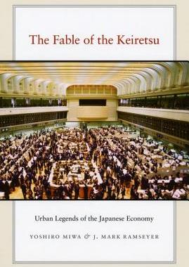 【预售】The Fable of the Keiretsu: Urban Legends of the