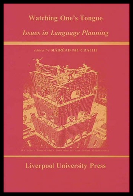 【预售】Watching One's Tongue: Issues in Language Plannin
