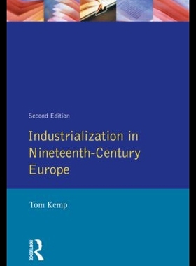 【预售】Industrialization in Nineteenth Centur