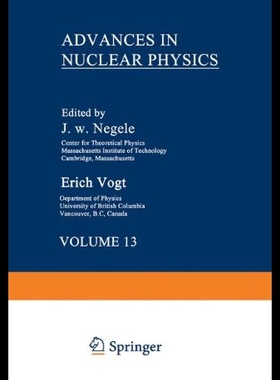 【预售】Advances in Nuclear Physics: Volume 13