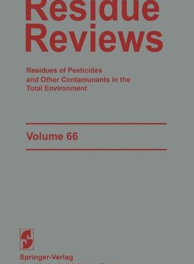 【预售】Residue Reviews: Residues of Pesticides and Ot...