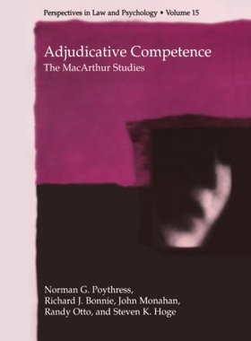 【预售】Adjudicative Competence: The MacArthur Studies