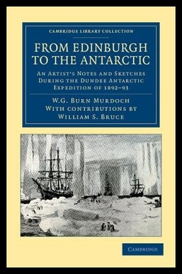 【预售】From Edinburgh to the Antarctic: An Ar