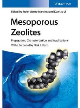 【预订】Mesoporous Zeolites Preparation, Cha...
