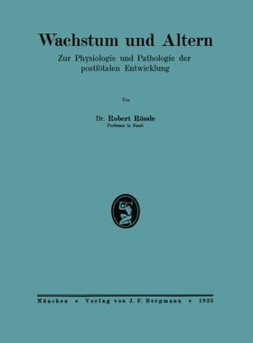 【预订】Wachstum Und Altern: Zur Physiologie...