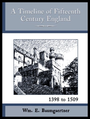 【预售】A Timeline of Fifteenth Century England - 1398 to