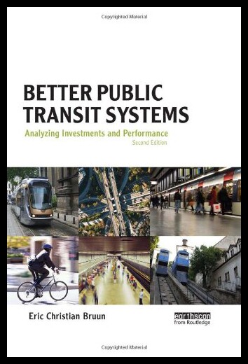 【预售】Better Public Transit Systems: Analyzing Investme