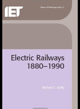 【预售】Electric Railways: 1880-1990