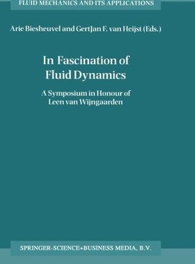 【预订】In Fascination of Fluid Dynamics: A ...