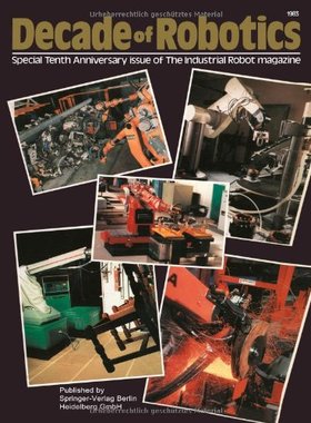 【预订】Decade of Robotics: Special Tenth An...