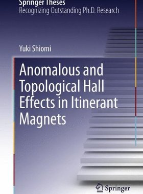 【预订】Anomalous and Topological Hall Effec...