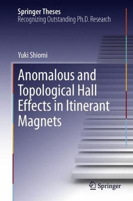 【预订】Anomalous and Topological Hall Effec...