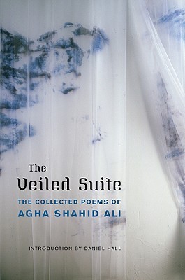 【预售】The Veiled Suite: The Collected Poems