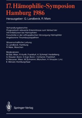 【预订】17. Hamophilie-Symposion: Hamburg 1986