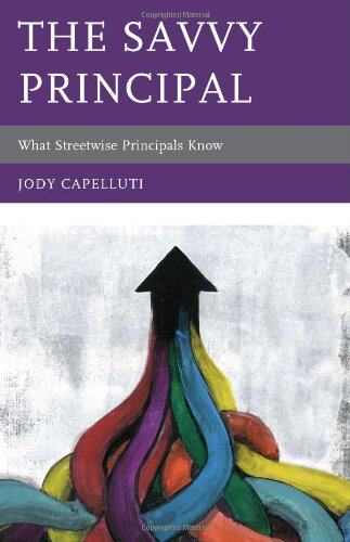 【预售】The Savvy Principal: What Streetwise Principals Know