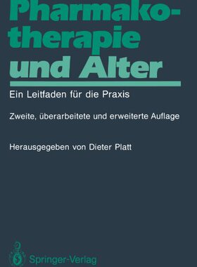 【预订】Pharmakotherapie Und Alter: Ein Leit...