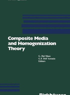 【预售】Composite Media and Homogenization Theory: An ...