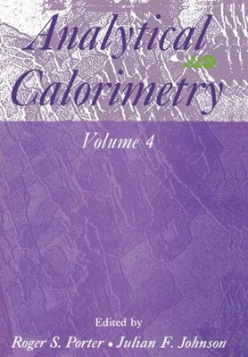 【预售】Analytical Calorimetry: Volume 4
