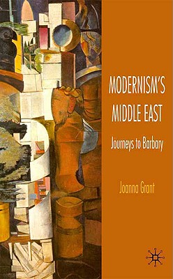 【预售】Modernism's Middle East: Journeys to Barbary