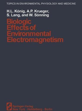 【预售】Biologic Effects of Environmental Electromagnetism