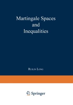 【预售】Martingale Spaces and Inequalities