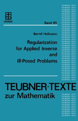 【预售】Regularization for Applied Inverse and Ill-Pos...