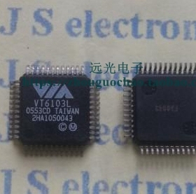 全新原装进口VIA QFP-48 VT6103L 假一赔十