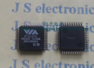 全新原装进口VT6103L芯片QFP-48