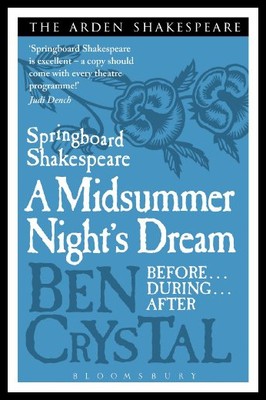 【预售】Springboard Shakespeare: A Midsummer Night's Drea