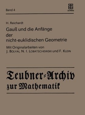 【预订】Gauss Und Die Anfange Der Nicht-Eukl...