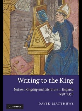 【预售】Writing to the King: Nation, Kingship,