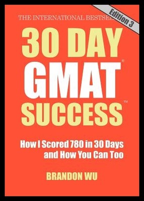 【预售】30 Day GMAT Success, Edition 3: How I