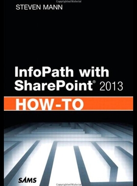 【预售】Infopath with Sharepoint 2013 How-To