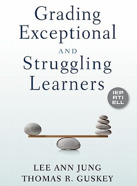 【预售】Grading Exceptional and Struggling Learners