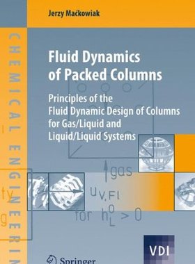 【预订】Fluid Dynamics of Packed Columns