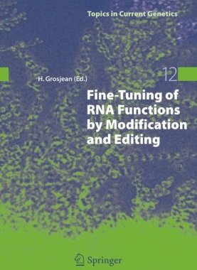【预订】Fine-Tuning of RNA Functions by Modi...