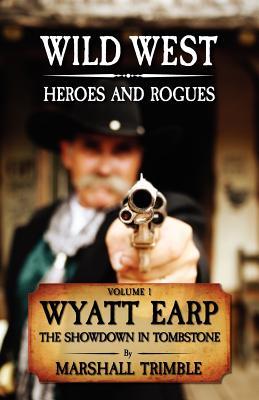 【预售】Wyatt Earp: The Showdown in Tombstone