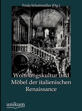 【预售】Wohnungskultur Und M Bel Der Italien...